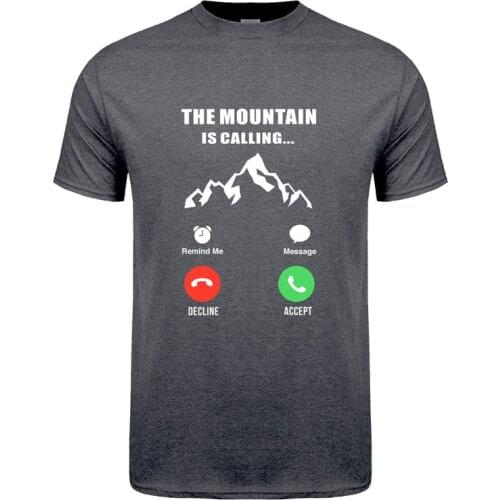 Climb The Mountain IS Calling T Shirt Mans Summer Fashion Short Sleeve Men Funny Climbing T-Shirt OZ-368