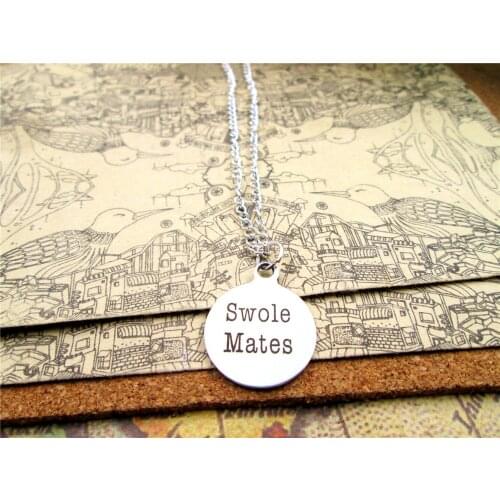 3pcs/lot Fashion stainless steel necklace "Swole mates" Charms Pendant necklace Jewelry Gift more style for choosing