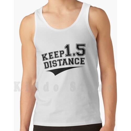 Keep Distance Jersey tank tops vest 100% Cotton Keep Distance Keep Distance 1 5 Meter 1 5 Meters