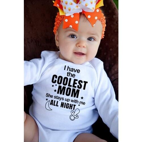 Infant Baby Long SleeveRomper I Have The Coolest Mom Print Funny Newborn Boys Girls Jumpsuit Toddler Unisex Playsuit