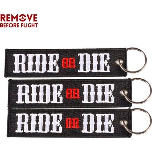 3 PCS REMOVE BEFORE FLIGHT Ride or Die Keychain Motorcycle and Bicycle Riding Key Chain Embroidery Wholesale Key Ring Chains