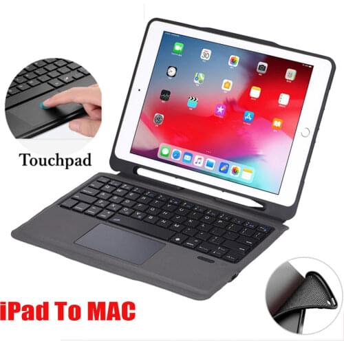 Wireless Bluetooth Keyboard Case For iPad 10.2 Pro 9.7 2017 2018 Touchpad Keyboard W Pencil Holder Stand For iPad 10.5 11 Cover