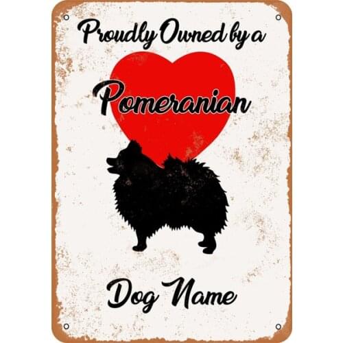Metal Sign Dog Name Pomeranian Vintage Look
