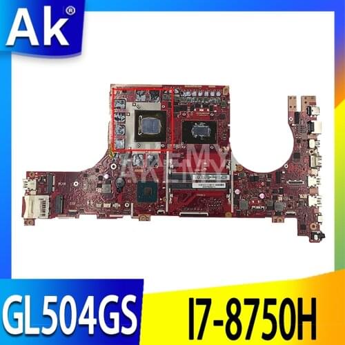 GL504GS Laptop motherboard for ASUS ROG Strix Scar II GL504GS original mainboard HM370 I7-8750H GTX1070 V8G