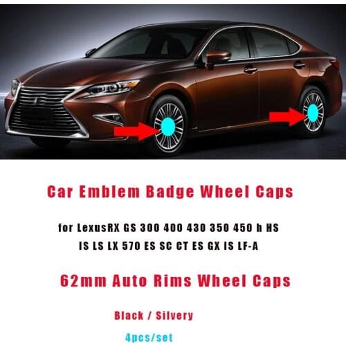 4pcs/set 62mm Auto Car Wheel Center Hub Caps Rims Covers 3D Emblem Badge for ES300 IS300 GS430 RX330 GS300 Car Accessories