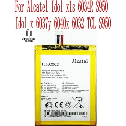 High Quality 2000mAh TLP020C2 Battery For Alcatel Idol x1s 6034R S950 Idol x 6037y 6040x 6032 TCL S950 Cell Phone