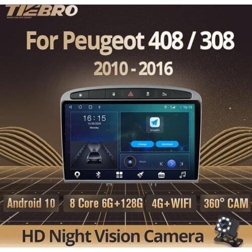 TIEBRO 2 Din Android 10.0 Car Radio For Peugeot 408 308 2010-2016 Car Multimedia Video Player Navigation GPS DSP NO 2Din DVD IGO
