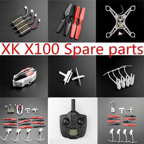 Wltoys XK X100 RC drone Spare Parts blade motor receiver body shell motor seat remote control etc