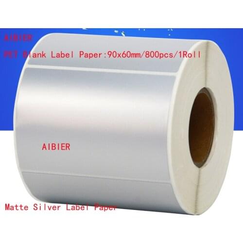 Hot AIBIER 90x60mm waterproof PET paper adb self-adhesive label matte silver pet label paper 90*60mm/800pcs/1roll matte label