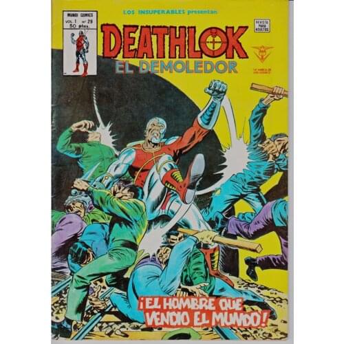 MARVEL, the INSUPERABLES present VOL I No 29 DEATHLOK EL DEMOLEDOR, ED. VERTICE, year 1977, author BILL MANTLO, Spanish comic