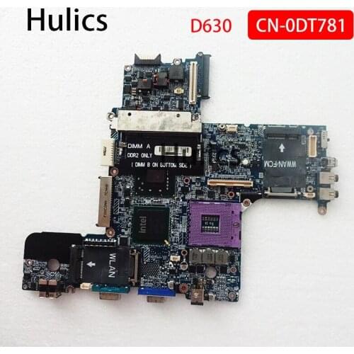 Hulics Original Laptop motherboard CN-0DT781 0DT781 DT781 mainboard For DELL Latitude D630 LA-3301P DDR2 main board