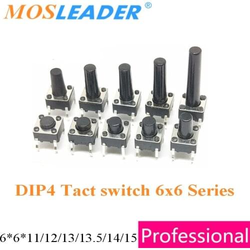 Mosleader 1000pcs 4P 6*6*11mm 6x6 6*6 Series 12mm 13mm 13.5mm 14mm 15mm Dip tact switch Tactile Tact Push Button Micro Switch