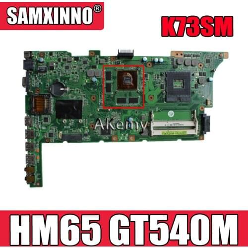 Akemy K73SM Motherboard For Asus K73S K73SD K73Sj K73SM laptop Motherboard K73SM Mainboard test ok HM65 GT540M
