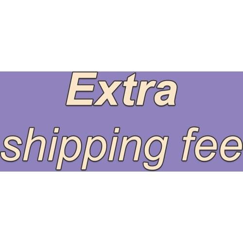Extra shipping fee