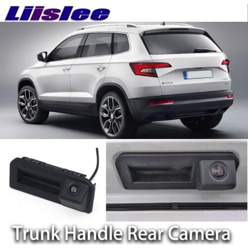 For Skoda Karoq 2017 2018 Car Rear View Backup Reverse Parking Camera Instead Original Factory Trunk Handle Camera