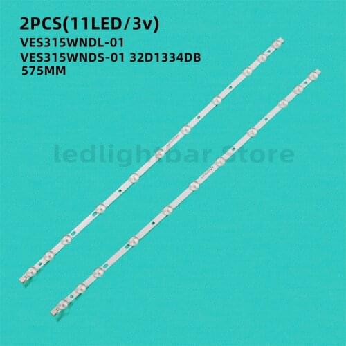 575MM 2pcs 11lamp for VES315WNDL/NDB/NDX 32D1334DB LG Innotek 32Inch REV 0.2 SVV31539 LC32LD145K 32HA5000