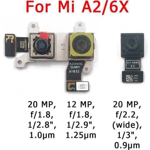 Original Front and Rear Back Camera For Xiaomi Mi A2 6X Main Facing Camera Module Flex Cable Replacement Spare Parts