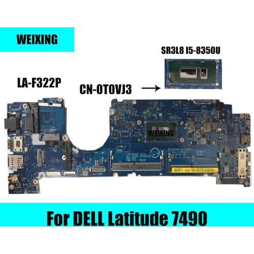 For DELL Latitude 7490 Laptop Motherboard CN-0T0VJ3 LA-F322P With SR3L8 I5-8350U 100% Tested Working Well