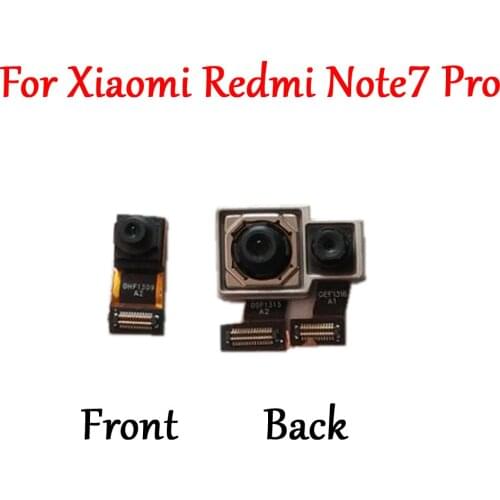 Tested Original Front Big Rear Back Camera Module Replacement Part Lens Repair For Xiaomi Hongmi Redmi Note7 Pro Note7Pro