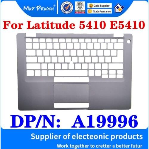 New Original A19996 For Dell Latitude 5410 E5410 Laptop Replacement Palmrest Upper Cover Case Keyboard Cover C Shell Silver