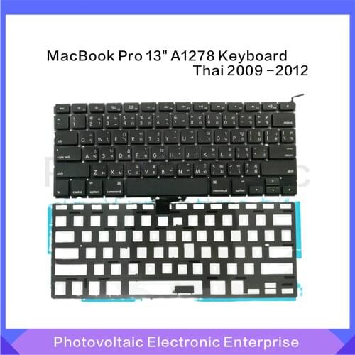 New A1278 Thai Keyboard 2009 2010 2011 2012 Year For MacBook Pro 13.3" A1278 TH Thailand Keyboard mb990 mc700 md313 Replacement