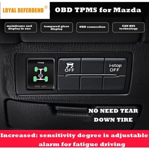 Loyal Defender Atenza CX4 CX5 Axela OBD TPMS tire pressure monitoring system real-time intelligent monitoring security alarm