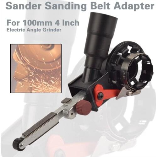 DIY Sander Sanding Belt Adapter For 100mm 4 Inch Electric Angle Grinder For Woodworking Metalworking Abrasive Tools