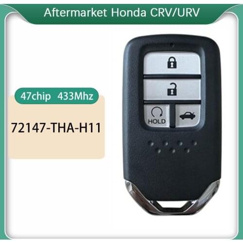 CN003068 Original 4 Button Smart Key For 2017 H-onda CRV/URV Remote 433Mhz 47chips FCCID Number 72147-THA-H11 And A2C98320200