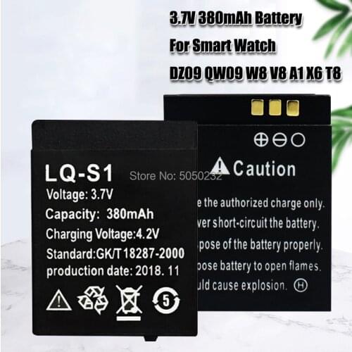 LQ-S1 Smart Watch Battery 3.7V 380mAh Rechargeable Li-ion Polymer Battery For Smart Watch HLX-S1 DZ09 W8 T8 A1 V8 X6