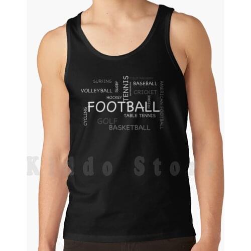 Football Is My Favorite Sport Tank Tops Vest Sleeveless My Favorite Sport Is Soccer Ball Control Sport Sports Exercise