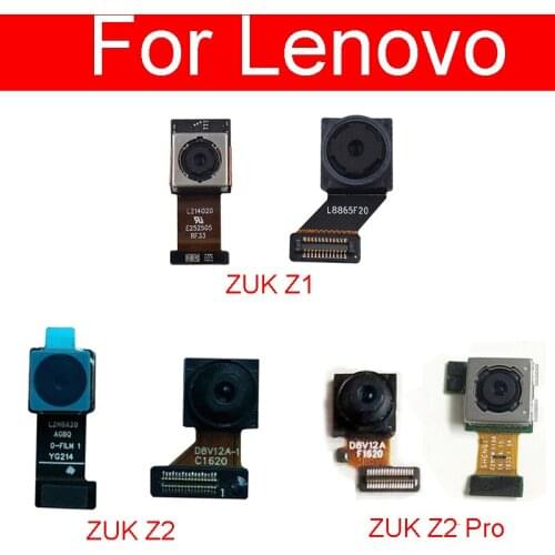 Front Facing & Rear Main Camera For Lenovo ZUK Z1 / Z2 / Z2 Pro Small Back Big Camera Module Flex Cable Replacement Parts