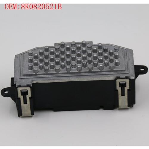 NEW 8K0820521B 8K0820521C 8K0820521 8K0 820 521 Fit For Audi A4 A5 A8 Q5 S4 S5 S8 HAVC Blower Motor Resistor