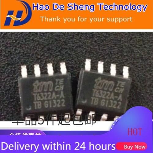 10PCS/LOT T6322A-ADG T6322A-A T6322A SOP8 LED Actuated IC New Original In Stock