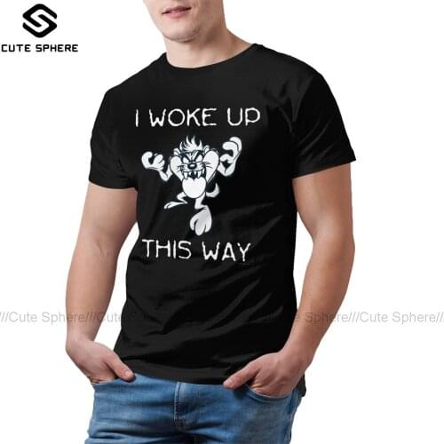Metal Rock T Shirt I Woke Up This Way T-Shirt Fun 100 Cotton Tee Shirt Short Sleeve Beach Male 5xl Tshirt
