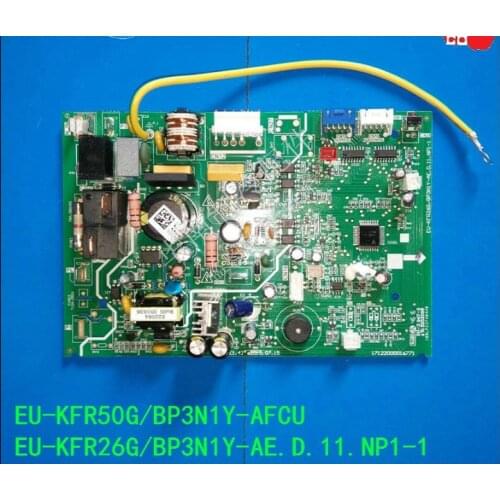 Board good working for air conditioning board EU-KFR50G/BP3N1Y-AFCU EU-KFR26G/BP3N1Y-AE.D.11.NP1-1 board