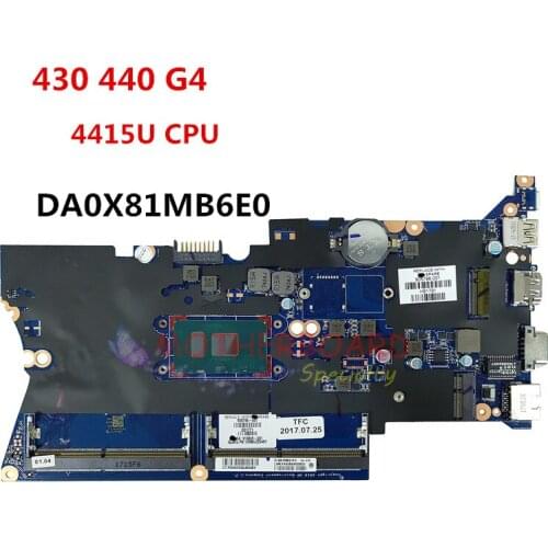 For HP ProBook 430 440 G4 laptop motherboard W/ 4415U CPU DA0X81MB6E0 905798-601 905798-501 905798-001