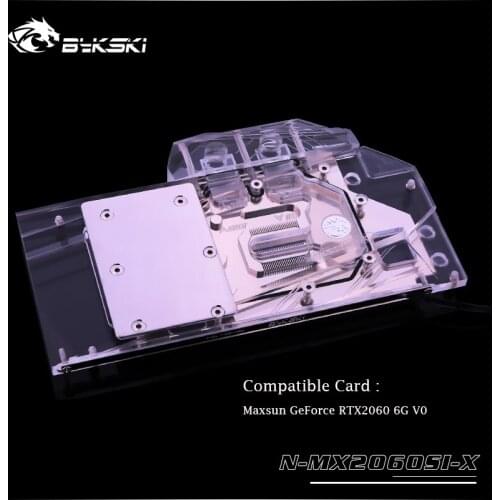 N-MX2060SI-X, Bykski GPU cooler for Maxsun GeForce RTX2060 6G V0 ,Water cooling grphics card Full Cover gpu water block cooler