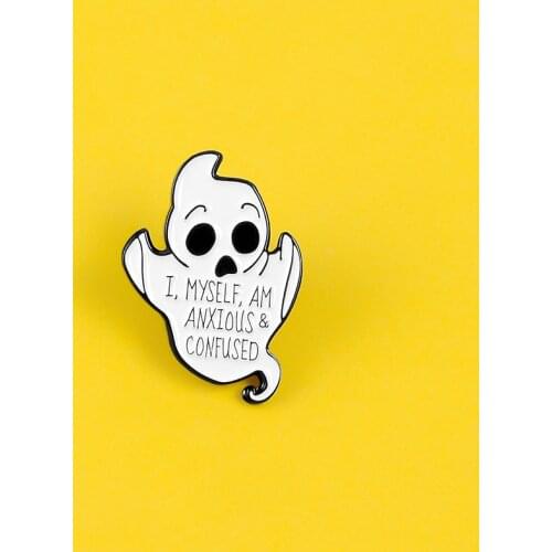 Cute ghost enamel pins Quote funny words badges I MYSELF AM ANXIOUS & CONFUSED brooches Lapel pin Clothes bag Punk Jewelry gifts