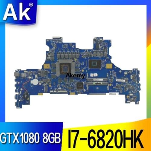 G701VI motherboard For Asus ROG G701VI laptop G701 ROG G701VI6820 CPU:I7-6820HK GTX1080 8GB DDR4 100%test OK