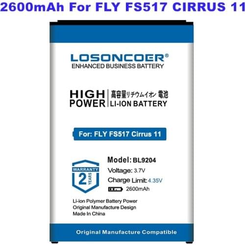 LOSONCOER 2600mAh BL9204 Mobile phone Battery For FLY FS517 Cirrus 11/BL9204 FF.02.522F04 FS517 High Quality Batteries
