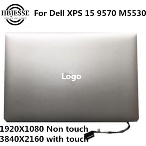 Original 15.6" For Dell XPS 15 9570 LCD touch screen assembly 1920*1080 FHD 3840*2160 UHD 5CPJ2 05CPJ2 3FY9C JXF32 silver tested