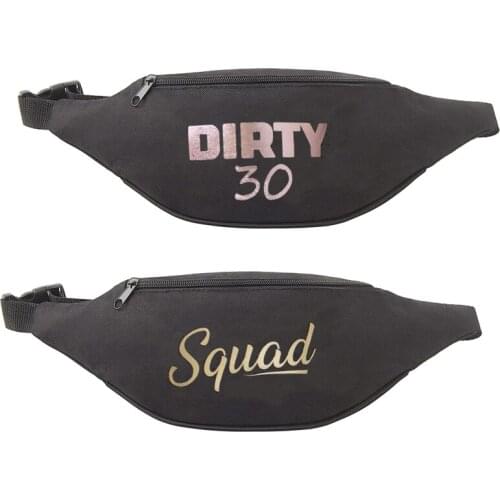 Thirty AF squad Fanny Pack Thirtieth 30th Dirty 30 years old birthday party decoration Friends sisters Gift present Photo props