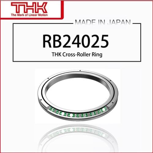 Original New THK Cross Roller Ring Inner Ring Rotation RB 24025 RB24025 RB24025UUCC0 R24025UUC0