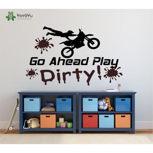 Wall Decal Vinyl Motocross Sticker Go Ahead Play Dirty Moto Bike For Boys Room Art Decoration Motorcycle Design Poster WW-429