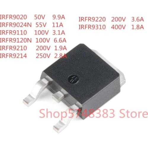 10PCS/LOT IRFR9020 IRFR9024N IRFR9110 IRFR9120N IRFR9210 IRFR9214 IRFR9220 IRFR9310 TO-252