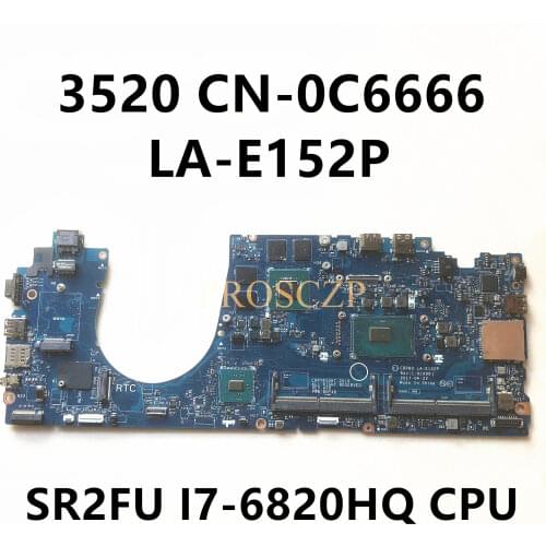 FOR DELL 3520 Laptop motherboard SR32R I5-7440HQ CPU with CN-0C6666 0C6666 C6666 LA-E152P 100% working well