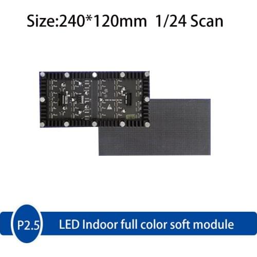 P2.5 Indoor RGB Full Color Soft Module 240 * 120mm 96*48Pixels 1/24Scan LED panel LED Soft module curve screen