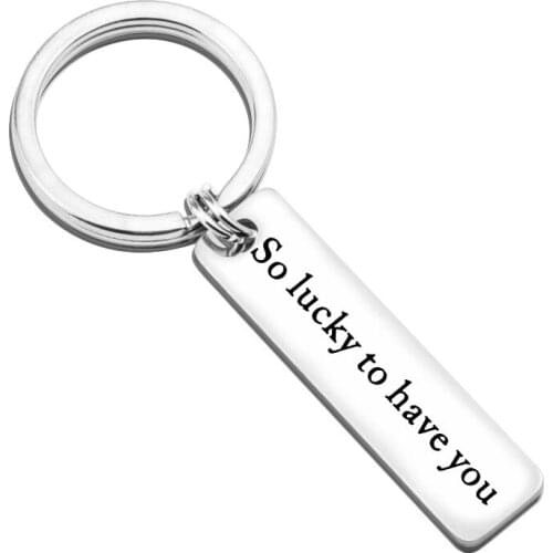 Funny Valentines Gift Key Chains So Lucky To Have You Keychain For Girlfriend Or Boyfriend Stainless Steel Gifts For Him Or Her