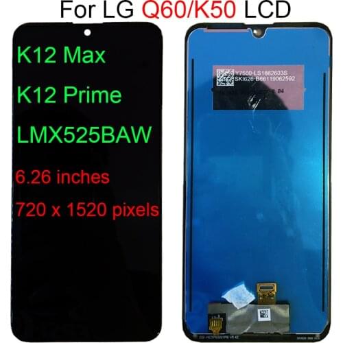 Original For LG K50 LCD Display Screen Digitizer K12 Max Assembly For LG Q60 lcd Replacement For LG K12 Prime LMX525BAW LCD