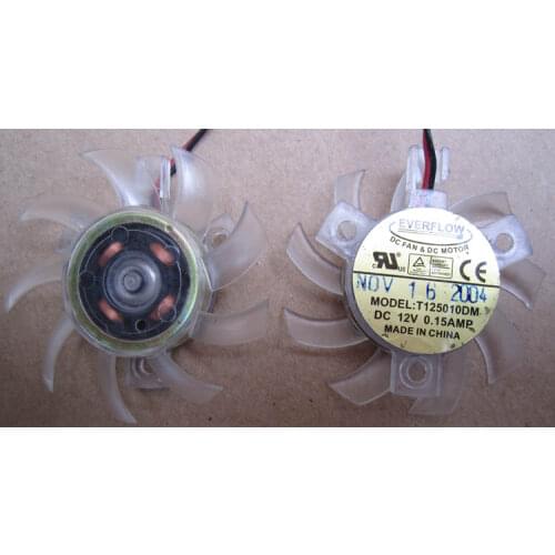 Original EVERFLOW T125010DM T125010DH T125010DL 2Pin Diameter 46mm Pitch 25x25x25mm Graphics Card Cooling Fan
